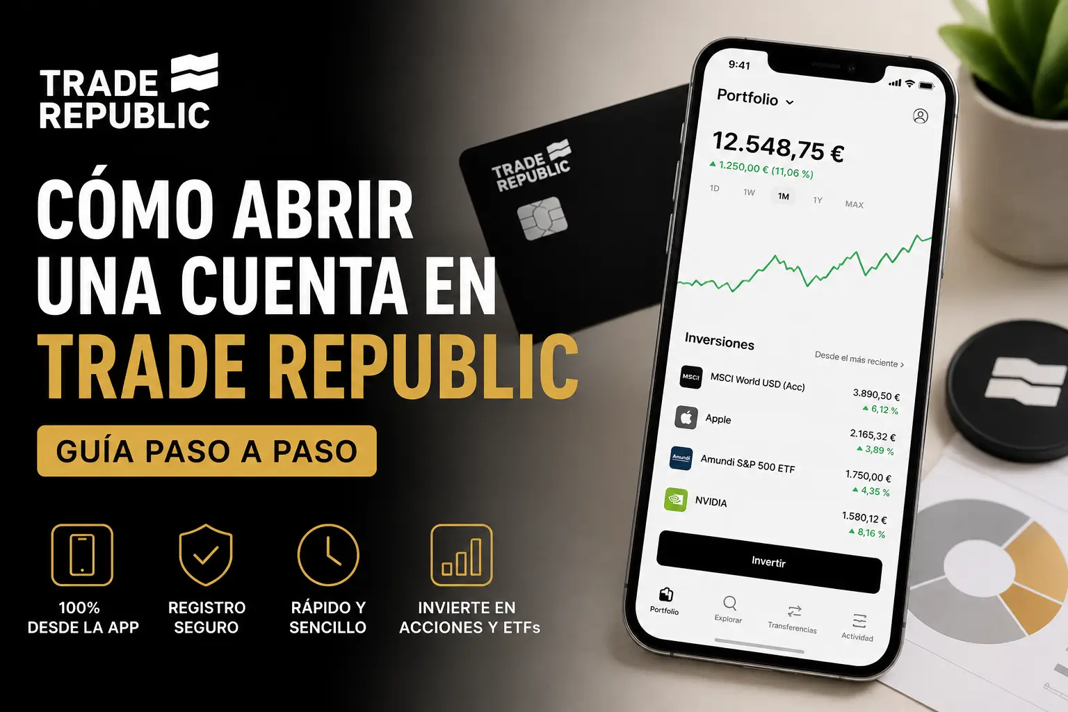 Cómo abrir una cuenta en Trade Republic paso a paso en 2026, guía para nuevos inversores.