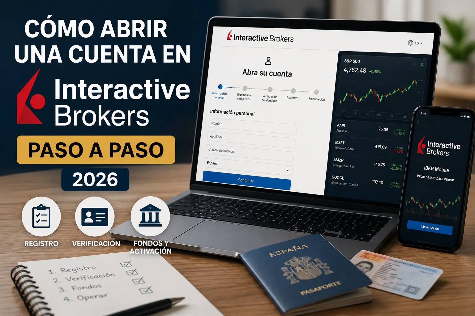 Cómo abrir una cuenta en Interactive Brokers paso a paso en 2026