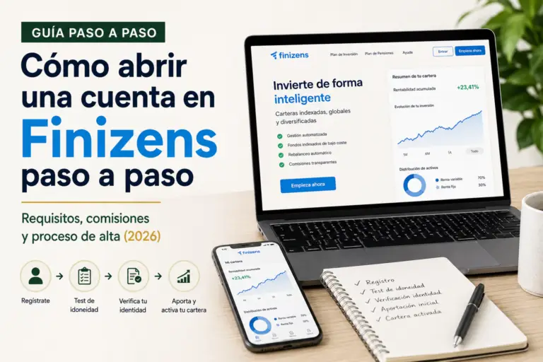 Cómo abrir una cuenta en Finizens paso a paso y configurar una cartera de inversión indexada en 2026